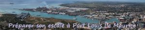 Croisière tour du monde Préparer son escale à Port Louis - Île Maurice
